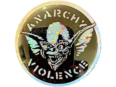 Anarchy Violence Gremlin Holographic 1.25” Button For Discount