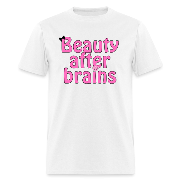 Beauty After Brains  T-Shirt Supply