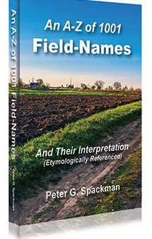 An A-Z of 1001 Field Names and Their Interpretation - by Peter Spackman Discount