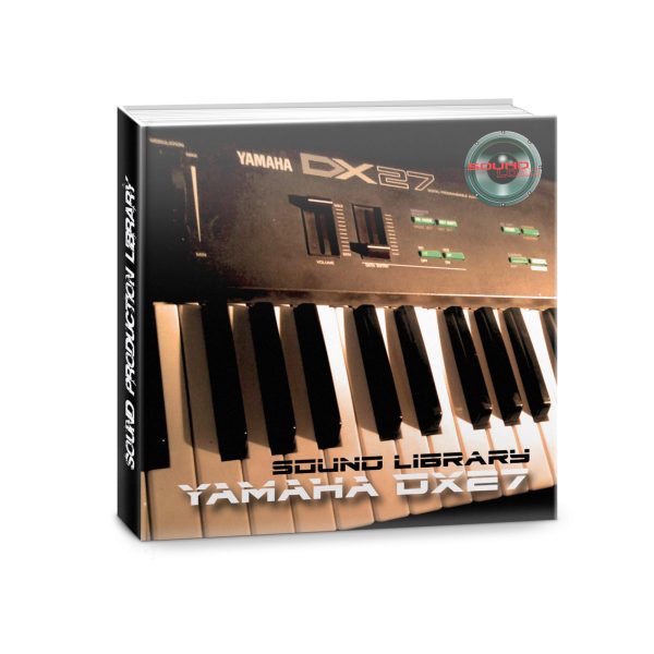 YAMAHA DX27 - Large Original Factory & New Created Sound Library and Editors Online Hot Sale