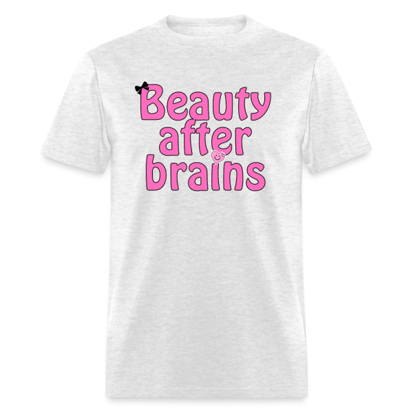 Beauty After Brains  T-Shirt Supply