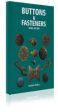 Buttons & Fasteners 500 BC-AD 1840 by Gordon Bailey For Cheap