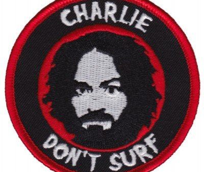 Charlie Don t Surf Patch For Cheap