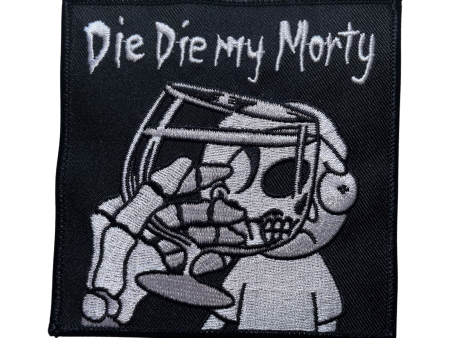 Die Die my Morty Patch Hot on Sale